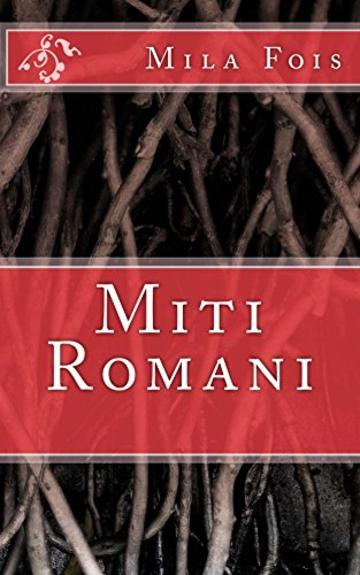 Miti Romani (Meet Myths)